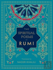 The Spiritual Poems Of Rumi