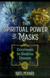 The Spiritual Power Of Masks