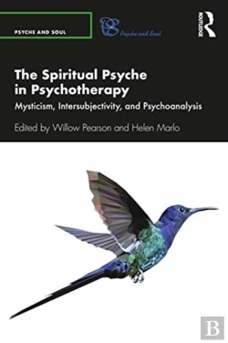 Bertrand.pt - The Spiritual Psyche In Psychotherapy