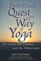 The Spiritual Quest And The Way Of Yoga