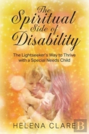 The Spiritual Side Of Disability: The Li