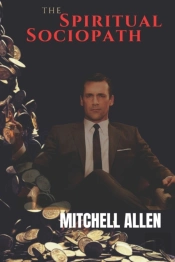 The Spiritual Sociopath