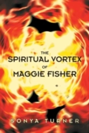 The Spiritual Vortex Of Maggie Fisher