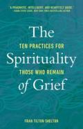 The Spirituality Of Grief