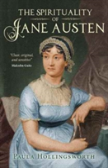 The Spirituality Of Jane Austen