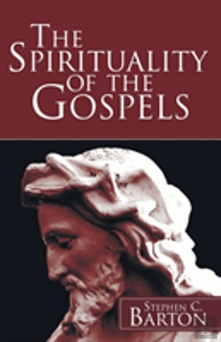 Bertrand.pt - The Spirituality Of The Gospels