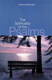 The Spirituality Of The Psalms