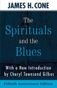 The Spirituals And The Blues