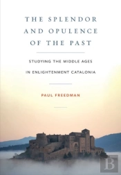 The Splendor And Opulence Of The Past