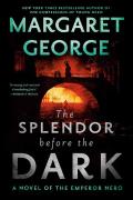 The Splendor Before The Dark