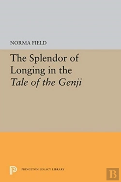 Bertrand.pt - The Splendor Of Longing In The Tale Of The Genji