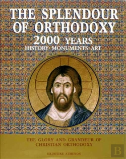 Bertrand.pt - The Splendour Of Orthodoxy