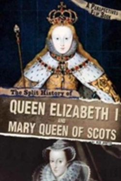 Bertrand.pt - The Split History Of Queen Elizabeth I And Mary, Queen Of Scots