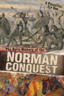 The Split History Of The Norman Conquest