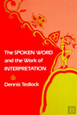Bertrand.pt - The Spoken Word And The Work Of Interpretation