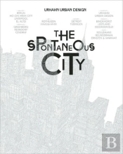 The Spontaneous City