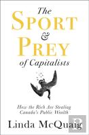 The Sport And Prey Of Capitalists