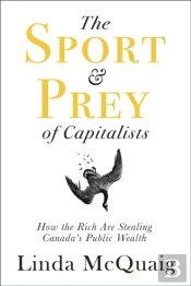 The Sport And Prey Of Capitalists