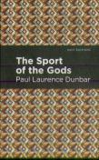 The Sport Of The Gods