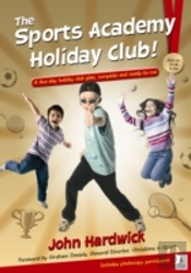 The Sports Academy Holiday Club!