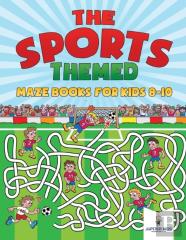 The Sports-Themed Maze Books For Kids 8-10
