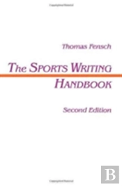 The Sports Writing Handbook