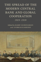 The Spread Of The Modern Central Bank And Global Cooperation