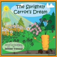 The Sprightly Carrot'S Dream