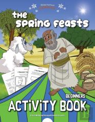 The Spring Feasts Beginners Activity Book