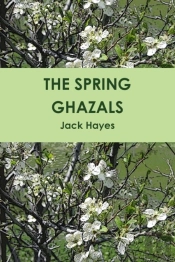 The Spring Ghazals