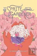 The Sprite And The Gardener