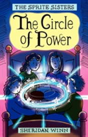 The Sprite Sisters: The Circle Of Power (Vol I)