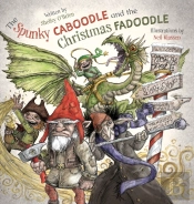 The Spunky Caboodle And The Christmas Fadoodle