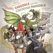 The Spunky Caboodle And The Christmas Fadoodle