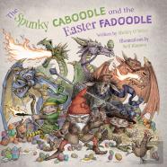 The Spunky Caboodle And The Easter Fadoodle