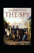 The Spy (An Episode Of The War Of Independence) Annotated