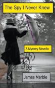 The Spy I Never Knew