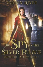 The Spy In The Silver Palace