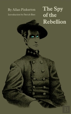 Bertrand.pt - The Spy Of The Rebellion