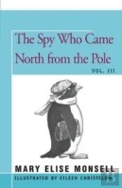 The Spy Who Came North From The Pole