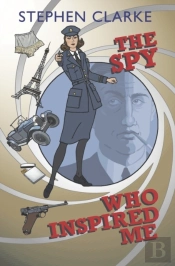 The Spy Who Inspired Me