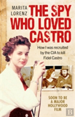 Bertrand.pt - The Spy Who Loved Castro