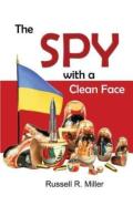 The Spy With A Clean Face