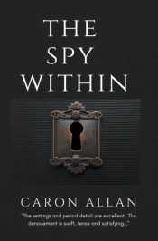 The Spy Within: A Romantic Traditional C