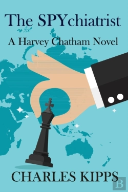 Bertrand.pt - The Spychiatrist: A Harvey Chatham Novel