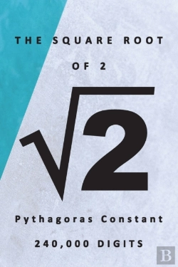 Bertrand.pt - The Square Root Of 2 √2 Pythagoras' Constant 240,000 Digits