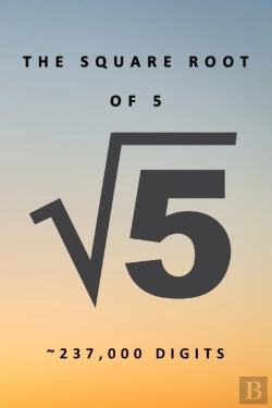 Bertrand.pt - The Square Root Of 5 √5 237,000 Digits