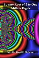 The Square Root Of Two To One Million Digits