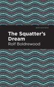 The Squatter'S Dream