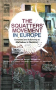 The Squatters' Movement In Europe